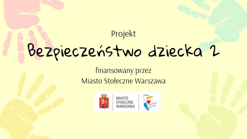 Film prezentujący realizację projektu Bezpieczeństwo dziecka 2